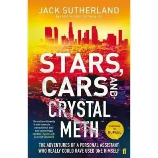 Stars, Cars and Crystal Meth
