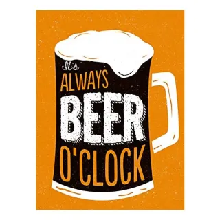 It's Always Beer O'clock