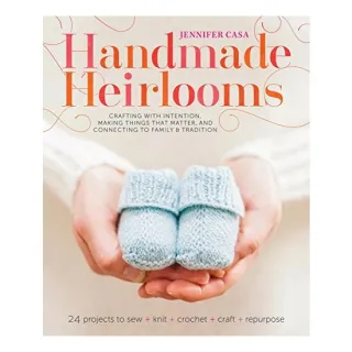 Handmade Heirlooms