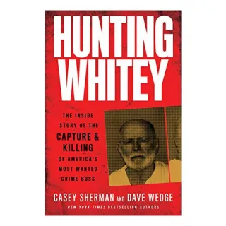 Hunting Whitey
