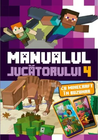 Manualul jucătorului 4. Cu Minecraft în buzunar