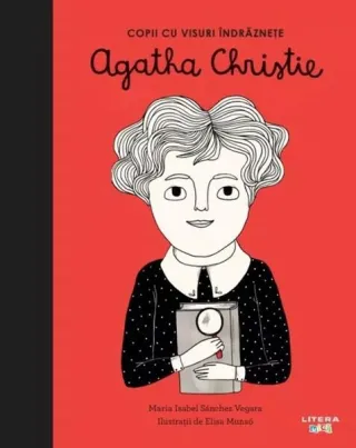 Agatha Christie. Copii cu visuri îndrăznețe