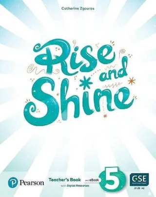 Rise and Shine A2, Level 5, Teacher's Book and eBook with Digital Resources