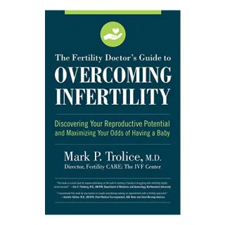 Fertility for Couples, Mark Trolice