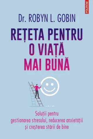 Reţeta pentru o viaţă mai bună