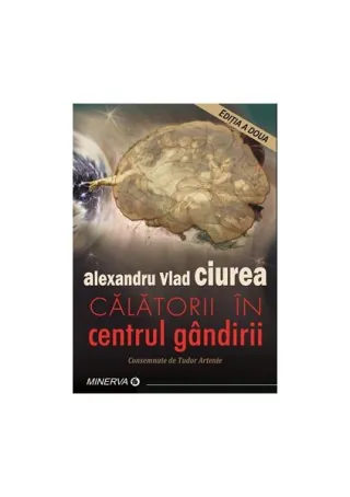 Călătorii în centrul gândirii