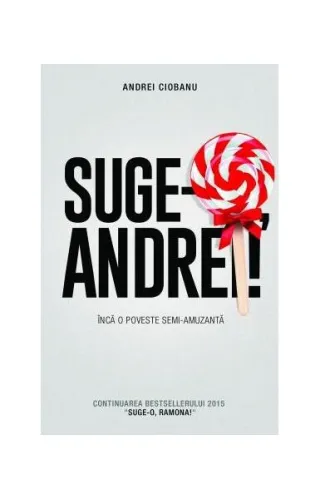 Suge-o, Andrei!