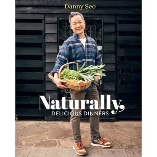 Naturally, Delicious Dinners: 100 Easy And Healthy(...)