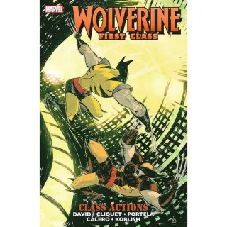 Wolverine First Class: Class Actions
