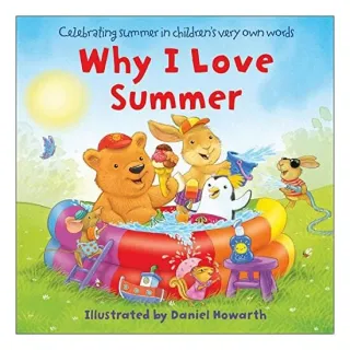 Why I Love Summer