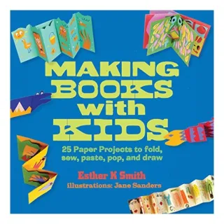 Making Books with Kids