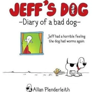 Jeff's Dog - Diary of a Bad Dog