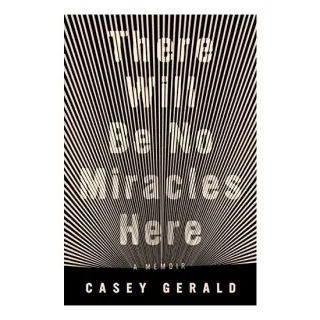 There Will Be No Miracles Here