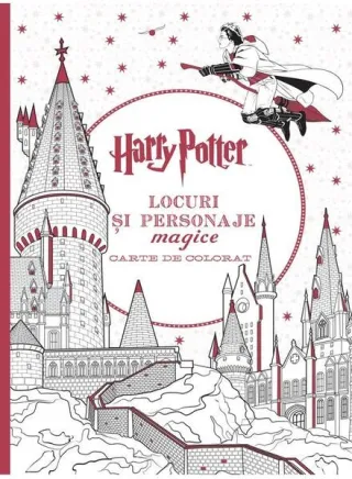 Harry Potter. Locuri și personaje magice