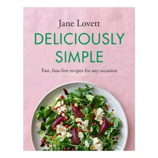 Deliciously Simple, Jane Lovett