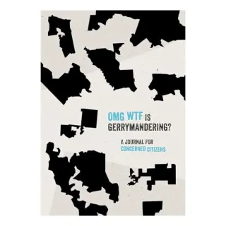 OMG WTF Is Gerrymandering?