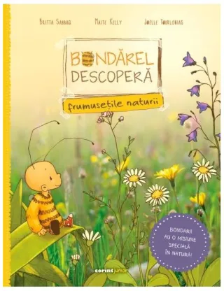 Bondărel descoperă frumusețile naturii