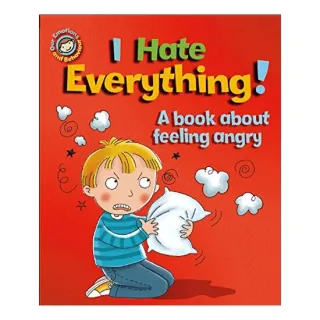 I Hate Everything!