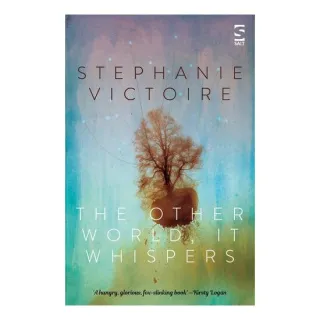 The Other World, It Whispers