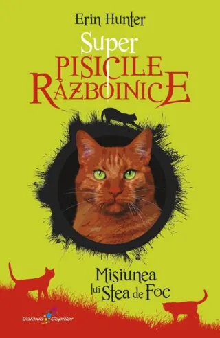 Misiunea lui Stea de Foc (Vol. 1)