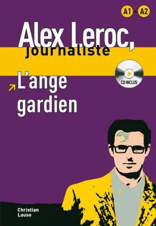 L’ange gardien - Livre + CD (Niveaux A1-A2)
