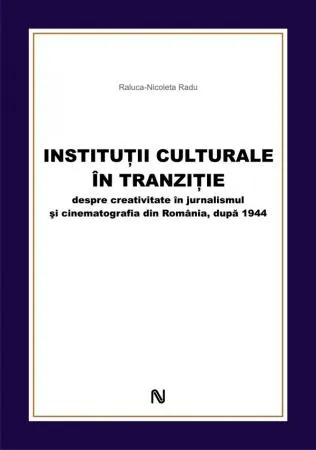 Instituții culturale în tranziție