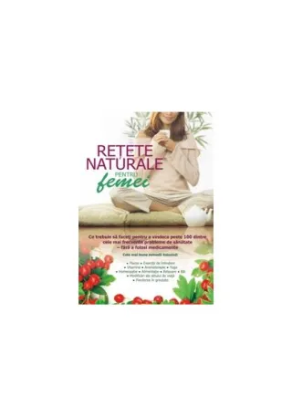 Reţete naturale pentru femei