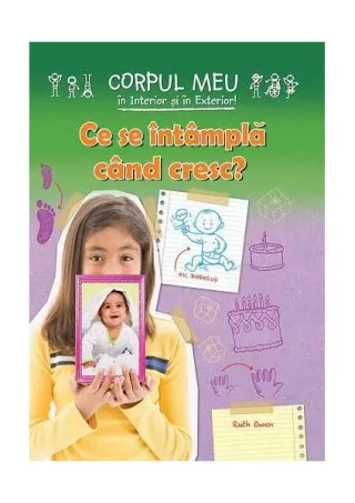 Ce se întâmplă când cresc?