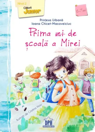 Prima zi de școală a Mirei