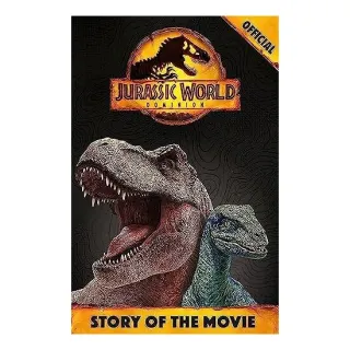 Official Jurassic World Dominion Story of the Movie