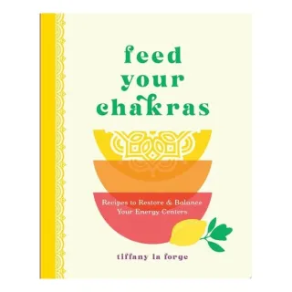 Feed Your Chakras