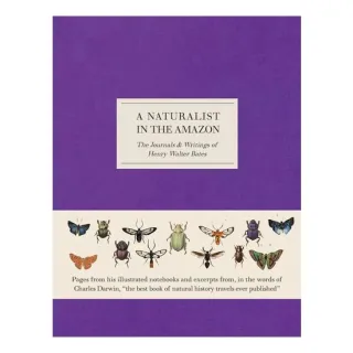 NaturalistInTheAmazon-TheJournals&WritingsOfHenryWalterBates