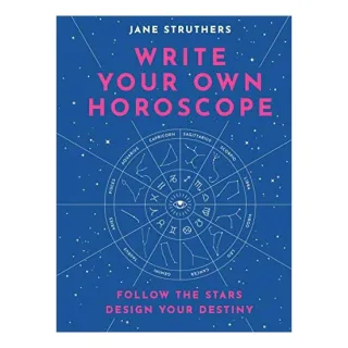 Write Your Own Horoscope