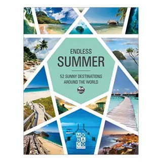 Endless Summer 52 Sunny Destinations Around the World