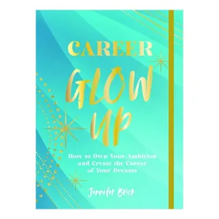 Career Glow Up