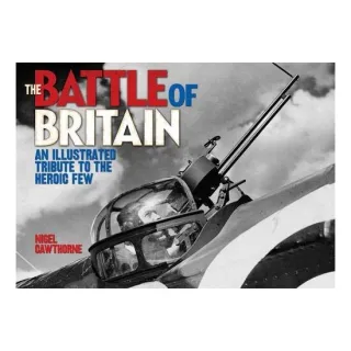 BATTLE OF BRITAIN, Nigel Cawthorne