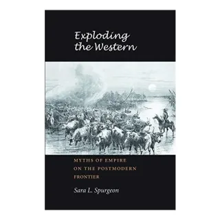 Exploding the Western