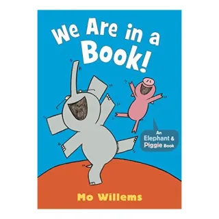 We Are in a Book!, Mo Willems