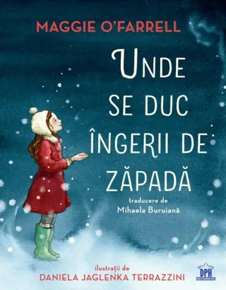 Unde se duc îngerii de zăpadă