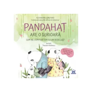 Pandahaț are o surioară