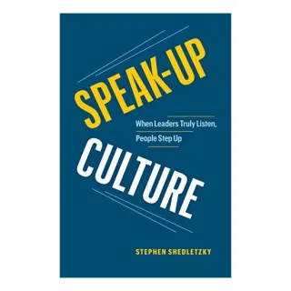 Speak-Up Culture
