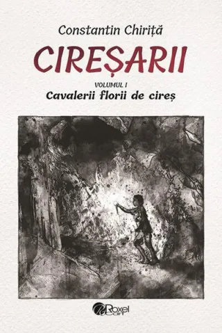 Cireşarii (5 volume)