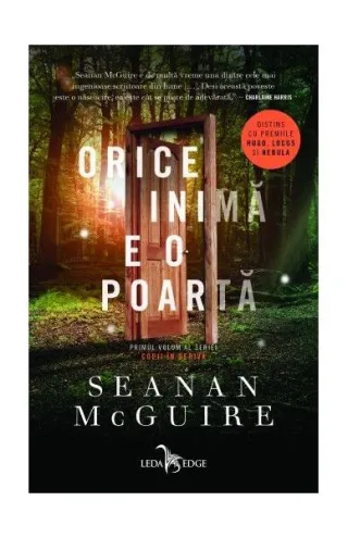 Orice inimă e o poartă (Vol. 1)