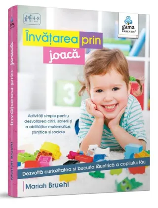 Învățarea prin joacă. Ghiduri pentru părinți