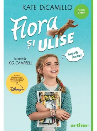 Flora şi Ulise. Aventurile iluminate