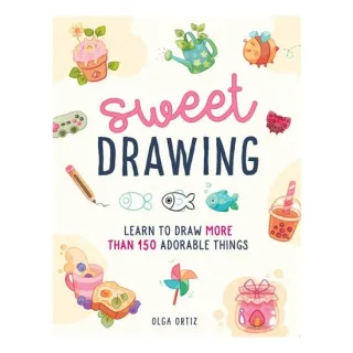Sweet Drawing: Learn To Draw More Than 150 Adorabl(...)