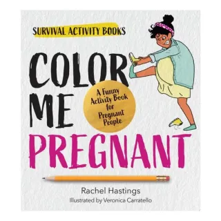 Color Me Pregnant