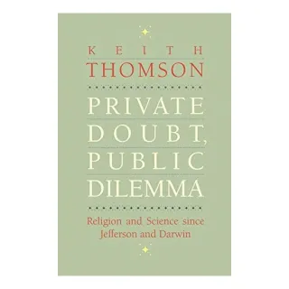 Private doubt, public dilemma