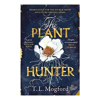 Plant Hunter, T. L. Mogford