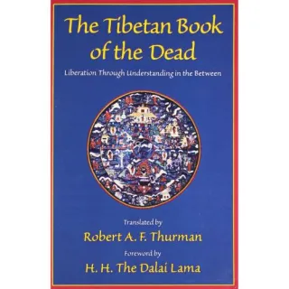 The Tibetan Book Of The Dead